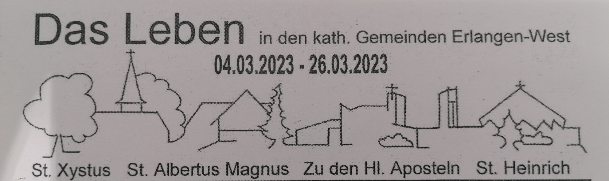 Das Leben vom 04.03.-26.03.2023