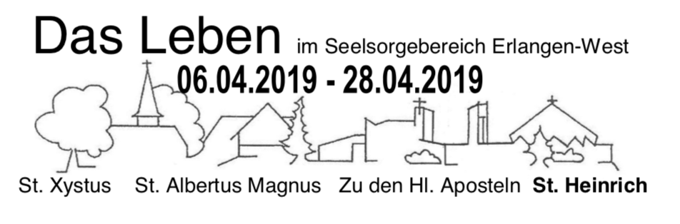 Das Leben  vom 06.04.2019 bis 28.04.2019