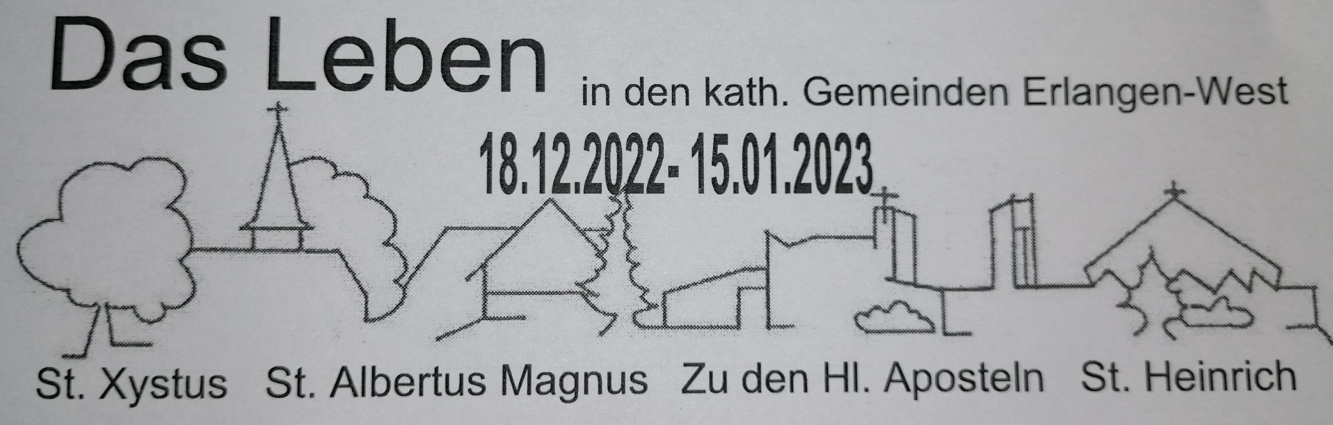 Das Leben vom 18.12. - 15.01.2023
