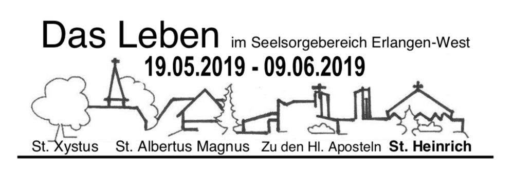 Das Leben vom 19.05.2019 bis 09.06.2019