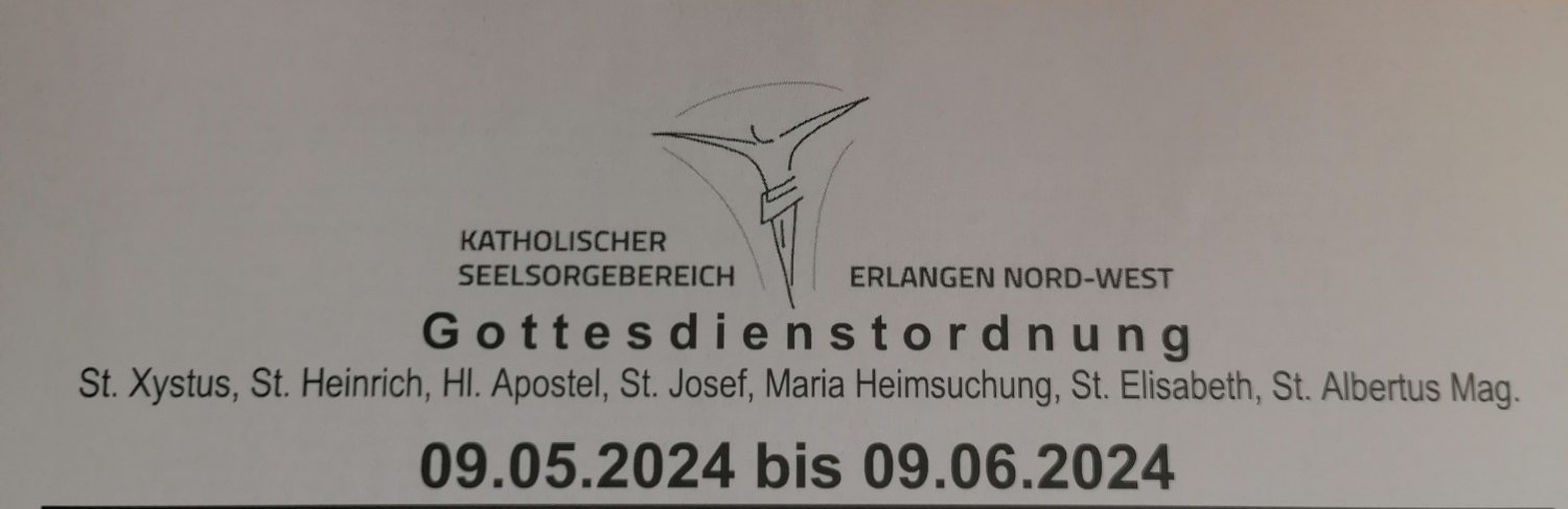 Gottesdienstordnung ab dem 09.05.2024