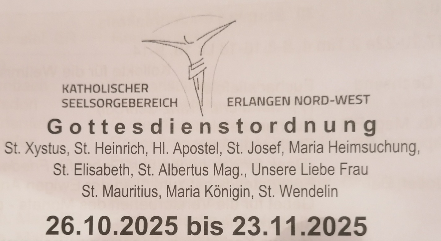 Gottesdienstordnung vom 26.10.2025 - 23.11.2025