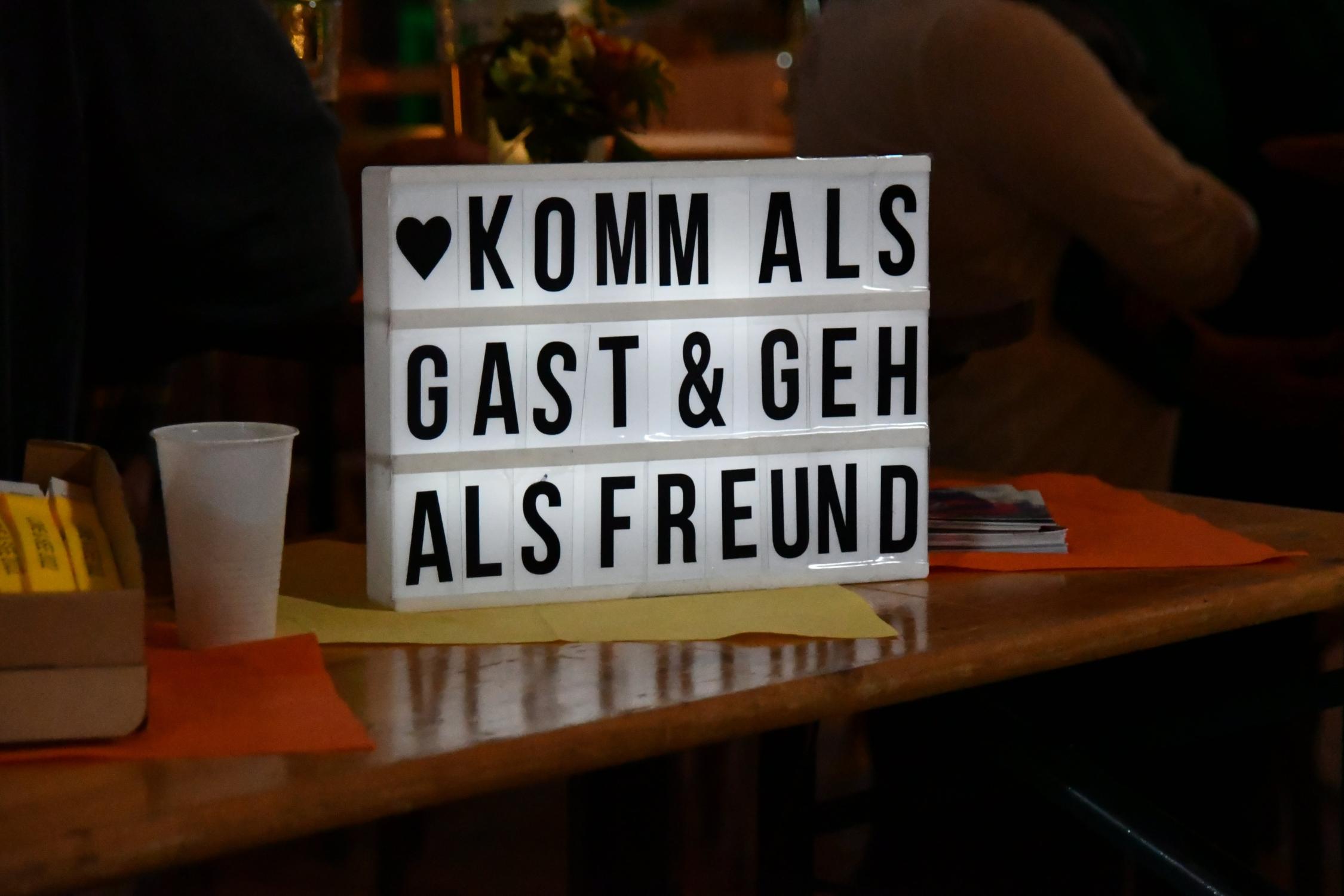 Komm als Gast geh als Freund