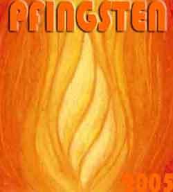 Pfingsten 2005