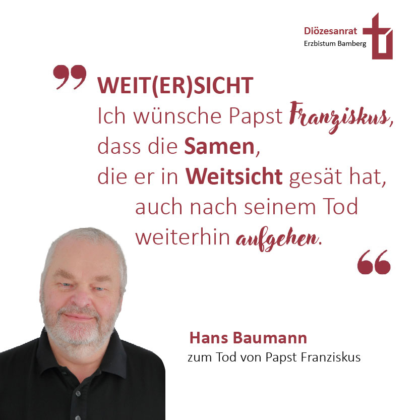 Zum Tod von Papst Franziskus